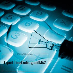 Export TimeCode2 for gma2
